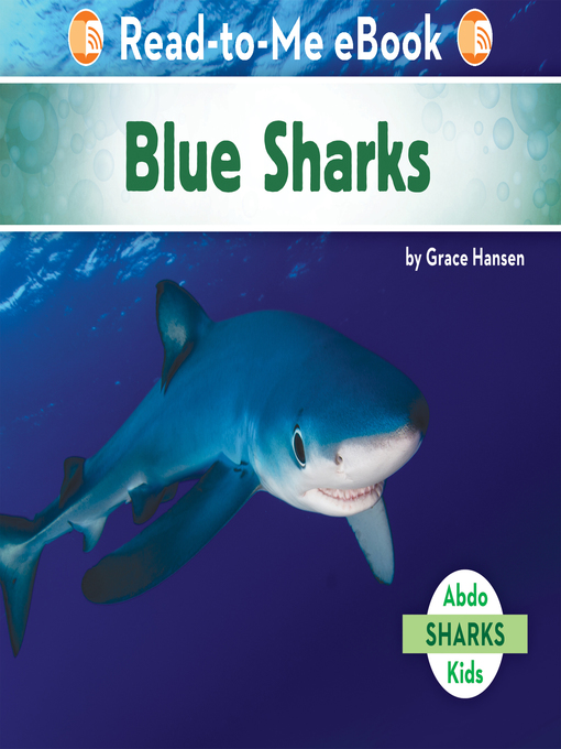 Title details for Blue Sharks by Grace Hansen - Available